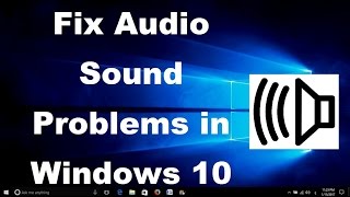 How To Fix Audio Sound Problem in Windows 10 2 Methods [upl. by Nosam]