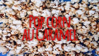 Pop corn au caramel  SoyonsKitch [upl. by Odlonyer]