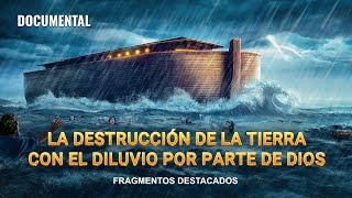 La destrucción de la Tierra con el diluvio por parte de Dios [upl. by Waynant407]