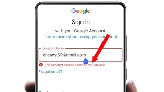 This account already exists on your device  email already exists problem 2024  Ehsan Tech [upl. by Nahc]