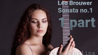 L Brouwer Sonata no1 part 1 [upl. by Angelica]