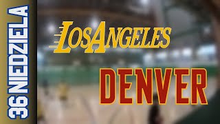 14 04 Los Angeles vs Denver – Niedziela Div Wiosna 2024 [upl. by Favianus]