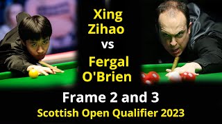 Xing Zihao vs Fergal OBrien  Snooker  Bet Victor Scottish open qualifying 2023 [upl. by Monafo995]