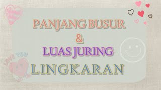 Panjang Busur dan Luas Juring Lingkaran [upl. by Darline29]