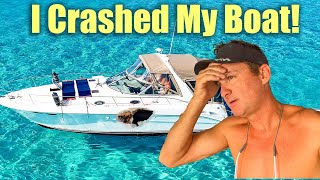 I crashed my boat [upl. by Almeeta]