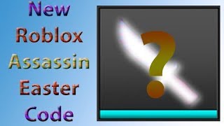 ROBLOX Assassin New Code Easter Update April 2019 [upl. by Trixy]