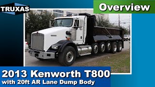 Overview 2013 Kenworth T800 with 20ft AR Lane Dump Body [upl. by Fatsug909]