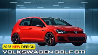 All New 2025 Volkswagen Golf GTI Review  Price  Interior And Exterior Redesign [upl. by Straus166]