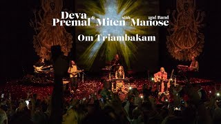 Deva Premal amp Miten Om Triambakam  LIVE  Lausanne [upl. by Ravaj]