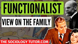 Functionalist view on family Sociology A Level [upl. by Pubilis]