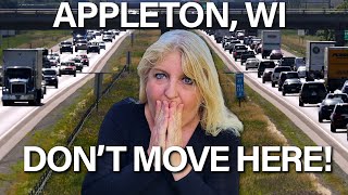 5 Surprising REGRETS Of Moving To Appleton Wisconsin MUST WATCH [upl. by Lamiv]