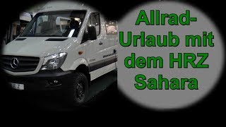 HRZ Sahara  AllradUrlaub mit MB Sprinter unter 35 to [upl. by Thackeray579]