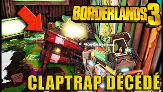 BORDERLANDS 3  EMPLACEMENT DE TOUS LES CLAPTRAP DÉCÉDÉ Défi Équipage  100 GUIDE [upl. by Schwing]