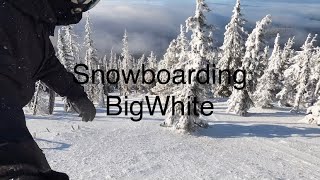 Snowboarding BigWhite Early Season [upl. by Annuahs]