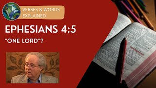 Ephesians 45 Explained  quotOne Lordquot  by Joel Hemphill amp J Dan Gill  Bible Commentary [upl. by Adnarom]