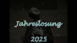 Jahreslosung 2025 [upl. by Kelbee]