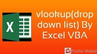 Vlookup amp Drop Down List By Excel VBA [upl. by Suiram]