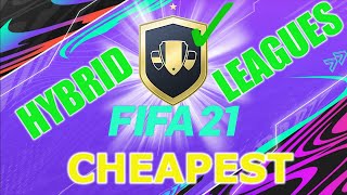 HYBRID LEAGUES SBC Cheapest Solution FIFA21 [upl. by Caundra]