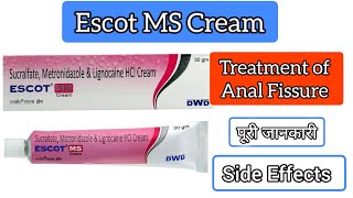 Escot MS cream Uses in Hindi Side Efect Treatment of Anal Fissure LidocaineMetronidazoleSucralfate [upl. by Wilburt]