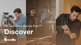 the FastTrack Barista Pack™  Become an athome barista in 3 easy steps  Breville AU [upl. by Botti68]