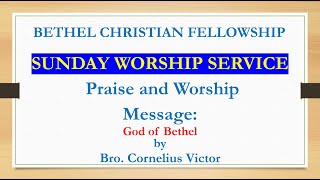 SUNDAY WORSHIP SERVICE  BETHEL CHRISTIAN FELLOWSHIP  15092024 [upl. by Nylarat]