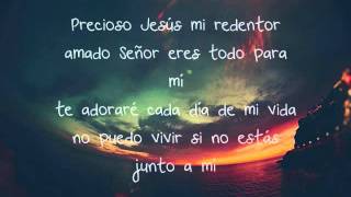 Precioso Jesus Letra  Esperanza de Vida [upl. by Nwahsear]