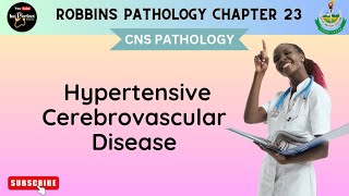 Hypertensive Cerebrovascular Disease  Vasculitis CNS pathologyRobbins Pathologyrobbinspathology [upl. by Raoul]