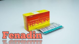 Fenadin tablet   Fexofenadine HCl Fenadin tablet এর কাজ এবং ডোজ [upl. by Festatus9]