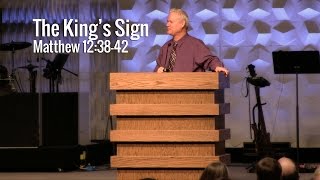 Matthew 123842 The King’s Sign [upl. by Culliton]