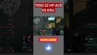 TENZ CRAZY 22 HP ACE VS KRU  VCT 2024  Subscribe For More sentinels tenz shorts valorant [upl. by Harelda]