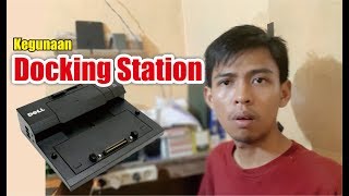 Kegunaan Docking Station untuk Laptop [upl. by Boynton14]