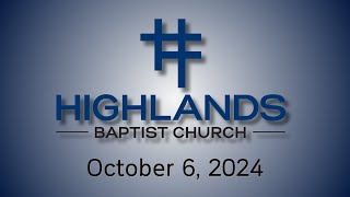 Highlands Worship Service October 6 2024 [upl. by Kelam]