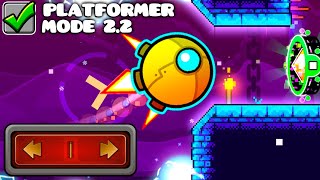 Official Levels but in PLATFORMER MODE  Geometry Dash 22 [upl. by Nowtna]