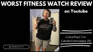 Coros Pace 3 vs Garmin Forerunner 255 — YouTube’s Worst Tech Review 😂 [upl. by Iffar]