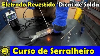 Curso de Serralheiro 15  Eletrodo Revestido e Técnica para Soldar Metalon [upl. by Rey511]