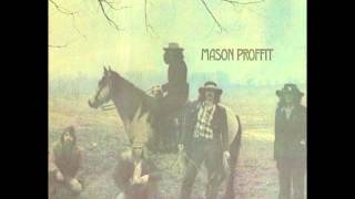 Mason Proffit  Walk On Down The Road 1969 [upl. by Naujahs822]