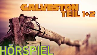 Hörspiel  Galveston Teil 1  2 [upl. by Norahc]