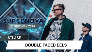 Double Faced Eels quotFirequot  Supernova 2019 ATLASE [upl. by Dranal]