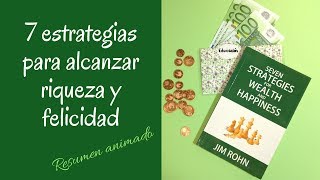 📖 7 estrategias para alcanzar riqueza y felicidad de Jim Rohn 📖 LIBROS DE FINANZAS PERSONALES [upl. by Adnilab]