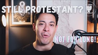 PROTESTANTISM MAKES NO SENSE [upl. by Iluj149]