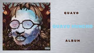 Quavo  Huncho Dreams Quavo Huncho [upl. by Tolkan]