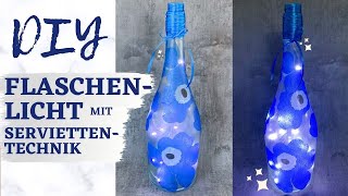 ✨ DIY – Weinflasche mit Lichterkette und Serviettentechnik basteln  WINTERDEKO mit Stil [upl. by Gannes629]