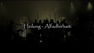 HEILUNG  Alfadhiraiti lyrics translation and explanation [upl. by Laine110]