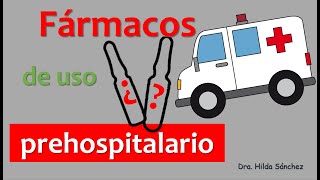 10 fármacos esenciales de uso prehospitalario ¡fármacos que salvan vidas [upl. by Ttsepmet128]