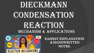 DIEKMANN CONDENSATION REACTION Mechanism  Applications  Easiest explanation amp Handwritten notes [upl. by Summer]