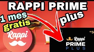 CUPON RAPPI PRIME PLUS 1 MES GRATIS cuponesgratis rappi [upl. by Gnni]