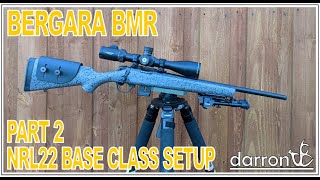 Bergara BMR Part 2 Set Up For Base Class NRL22 [upl. by Eloken]