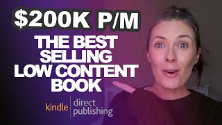 The Best Selling Low Content Book On Amazon Makes 200000 Per Month From JUST ONE BOOK [upl. by Enailuj]