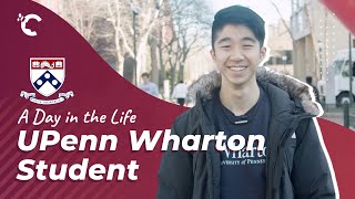 A Day in the Life The Wharton School at UPenn [upl. by Pani415]