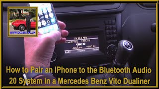 How to Pair an iPhone to the Bluetooth Audio 20 System in a Mercedes Benz Vito Dualiner [upl. by Iam996]